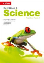 Key Stage 3 Science – Teacher Pack 1