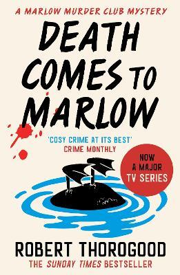 Death Comes to Marlow - Robert Thorogood - cover