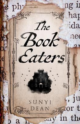 The Book Eaters - Sunyi Dean - cover