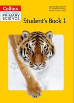 Collins International Primary Science – International Primary Science Student's Book 1