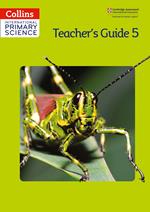 Collins International Primary Science – International Primary Science Teacher's Guide 5