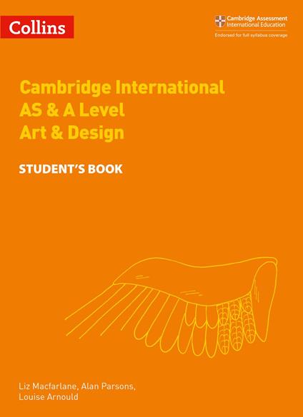 Collins Cambridge International AS & A Level – Cambridge International AS & A Level Art & Design Student's Book
