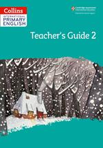 Collins International Primary English – International Primary English Teacher’s Guide: Stage 2