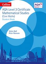 AQA Level 3 Mathematical Studies Student Book (Collins AQA Core Maths)