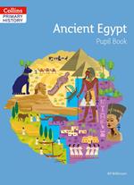 Collins Primary History – Ancient Egypt Pupil Book