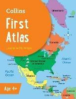 Collins First Atlas: Ideal for Learning at School and at Home - Collins Maps - cover
