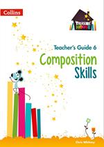 Composition Skills Teacher’s Guide 6 (Treasure House)