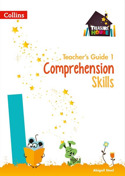 Comprehension Skills Teacher’s Guide 1 (Treasure House) - Abigail Steel - ebook