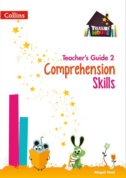 Comprehension Skills Teacher’s Guide 2 (Treasure House) - Abigail Steel - ebook