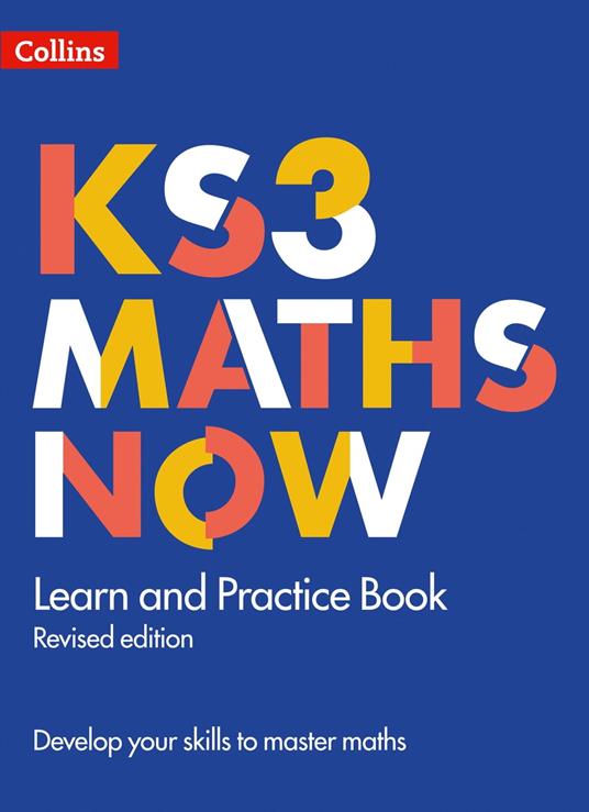 KS3 Maths Now – Learn and Practice Book