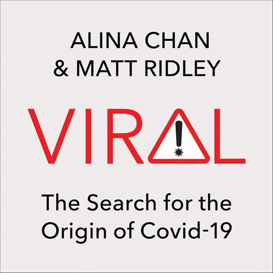 Viral: The Search for the Origin of Covid-19