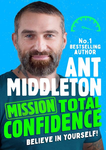 Mission: Total Confidence - Ant Middleton - ebook