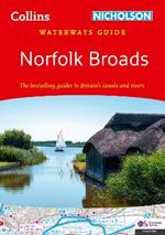 Norfolk Broads: For Everyone with an Interest in Britain’s Canals and Rivers
