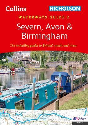 Severn, Avon and Birmingham (2): For Everyone with an Interest in Britain’s Canals and Rivers - Nicholson Waterways Guides - cover