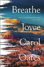 Libro in inglese Breathe Joyce Carol Oates