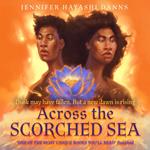 Across the Scorched Sea: A brand new epic spellbinding YA fantasy adventure for 2025 (The Mu Chronicles, Book 2)