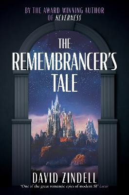 The Remembrancer's Tale - David Zindell - cover