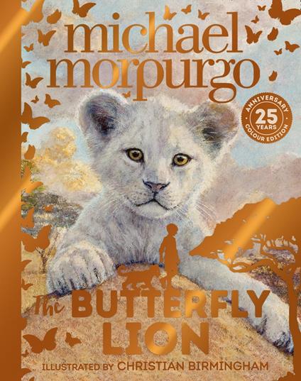 The Butterfly Lion - Michael Morpurgo,Christian Birmingham - ebook