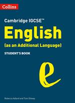 Cambridge IGCSE English (as an Additional Language) Student’s Book (Collins Cambridge IGCSE™)