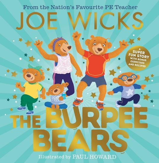 The Burpee Bears - Joe Wicks,Paul Howard - ebook