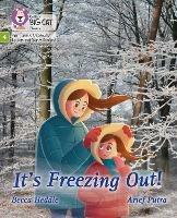 It's freezing out!: Phase 4 Set 2 - Becca Heddle - cover