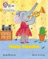 Noisy Neesha: Phase 5 Set 4 - Lynne Rickards - cover