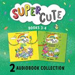 Super Cute: Fun in the Sun and The Adventure School: New cute adventures for young readers for 2021 from the bestselling author of The Naughtiest Unicorn!