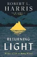 Returning Light: 30 Years of Life on Skellig Michael - Robert L. Harris - cover