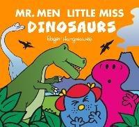 Mr. Men Little Miss: Dinosaurs - Adam Hargreaves - cover