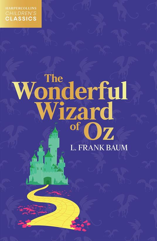 The Wonderful Wizard of Oz - L. Frank Baum - ebook