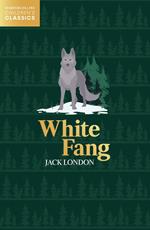 White Fang (HarperCollins Children’s Classics)