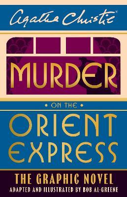 Murder on the Orient Express: The Graphic Novel - Agatha Christie - cover