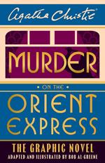 Murder on the Orient Express: The Graphic Novel (Poirot)