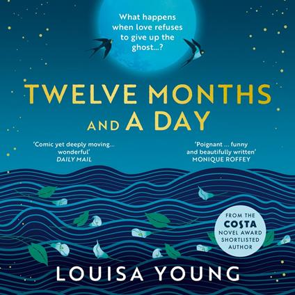 Twelve Months and a Day