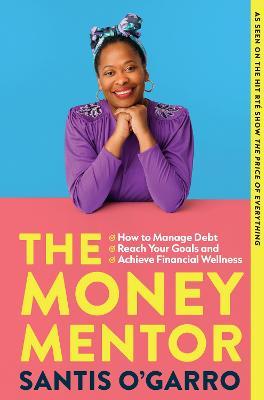 The Money Mentor - Santis O’Garro - cover