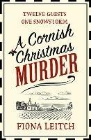 A Cornish Christmas Murder - Fiona Leitch - cover
