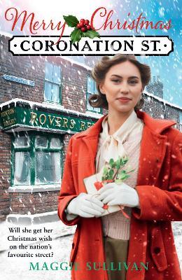 Merry Christmas Coronation Street - Maggie Sullivan - cover