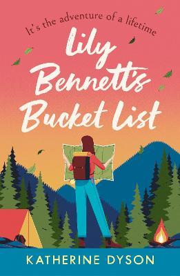 Lily Bennett's Bucket List - Katherine Dyson - cover