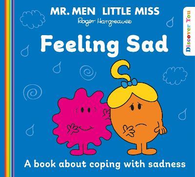 Mr. Men Little Miss: Feeling Sad - cover