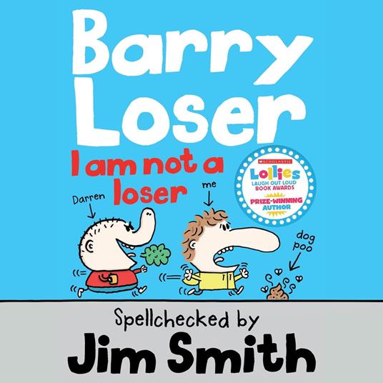 Barry Loser: I am Not a Loser