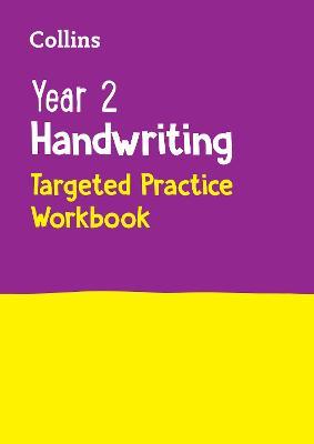Year 2 Handwriting Targeted Practice Workbook: Ideal for Use at Home - Collins KS1 - cover