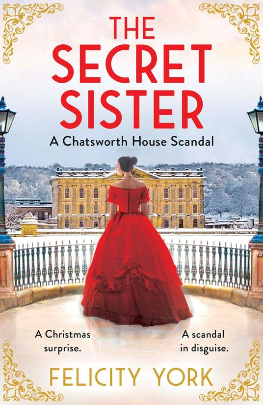 The Secret Sister: A Chatsworth House Scandal (Stately Scandals, Book 3)