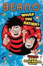 BEANO: WOULD YOU RATHER?