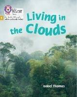 Living in the Clouds: Phase 5 Set 1 - Isabel Thomas - cover