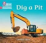 Dig a Pit: Phase 2 Set 4