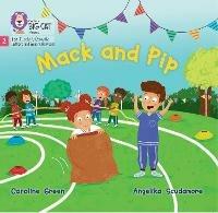 Mack and Pip: Phase 2 Set 3 - Caroline Green - cover