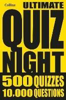 Collins Ultimate Quiz Night: 10,000 Easy, Medium and Hard Questions with Picture Rounds