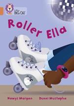 Roller Ella: Band 12/Copper