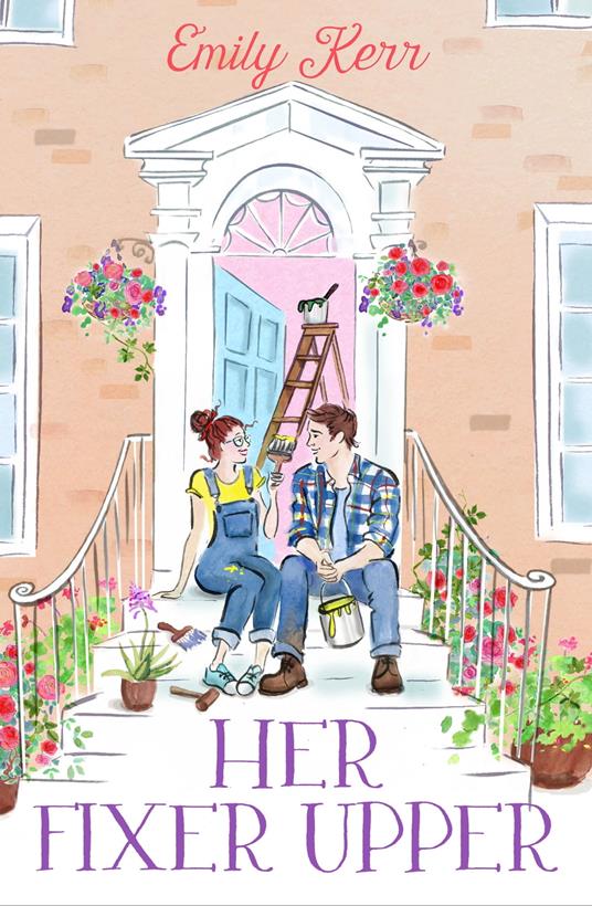 Her Fixer Upper - Emily Kerr - ebook