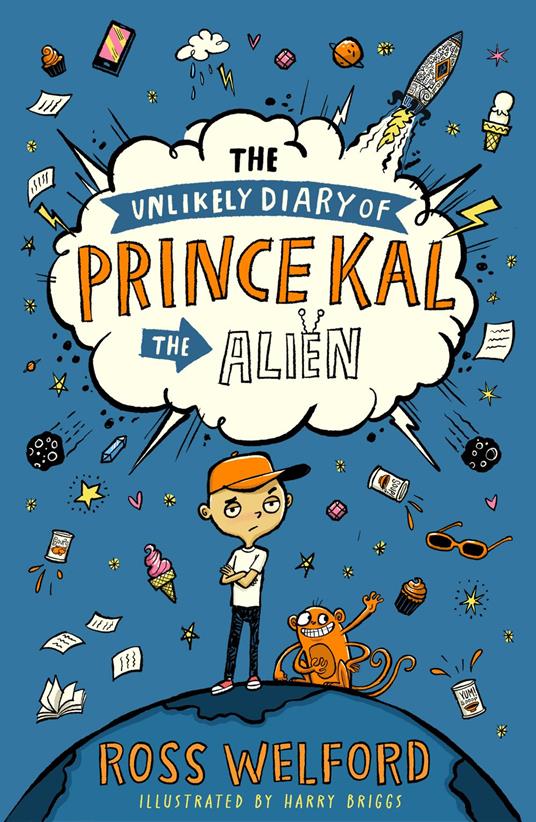 The Unlikely Diary of Prince Kal the Alien - Ross Welford - ebook